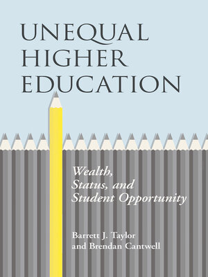cover image of Unequal Higher Education